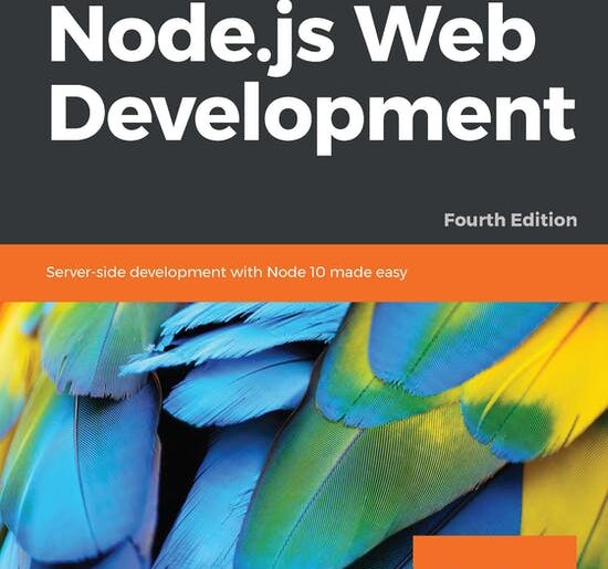 Node.js Web Development – 4 издание (2018)